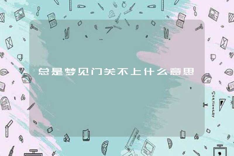 Luôn mơ ước rằng cánh cửa không được đóng lại.