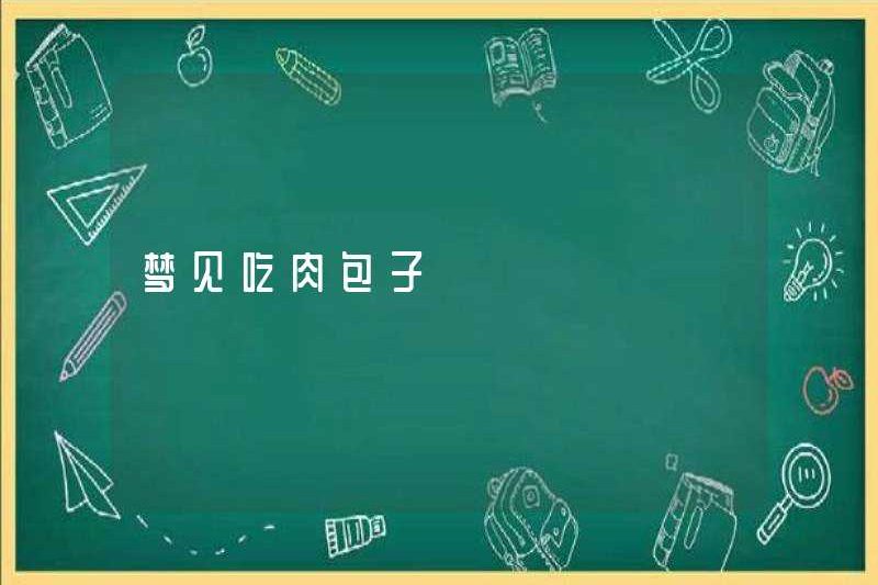 Mơ ước ăn bánh thịt