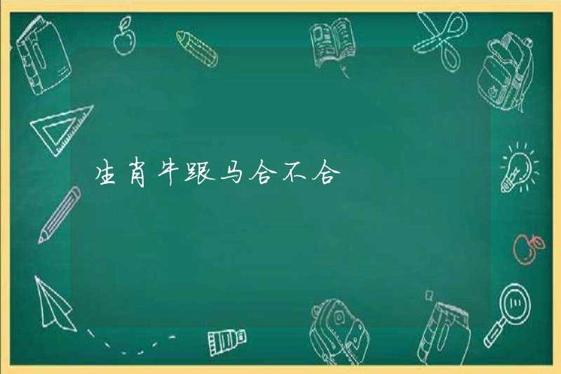 Là Zodiac Ox và Horse tương thích?