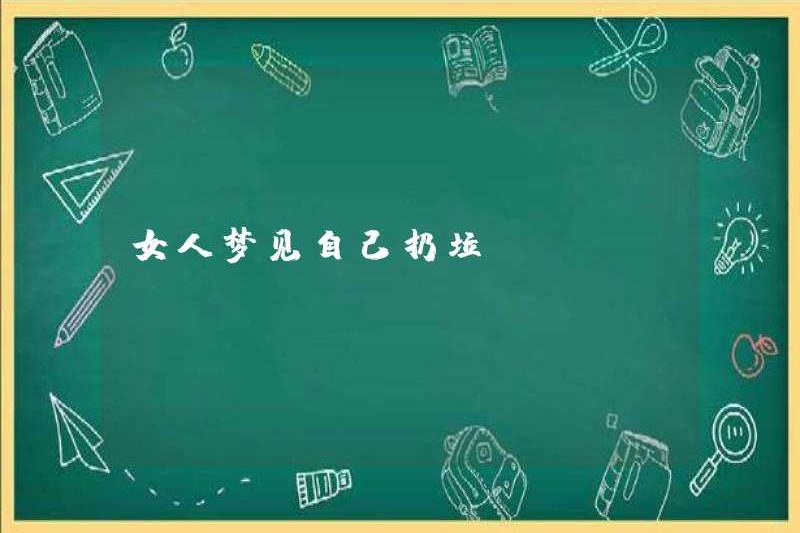 Một người phụ nữ mơ ước ném rác