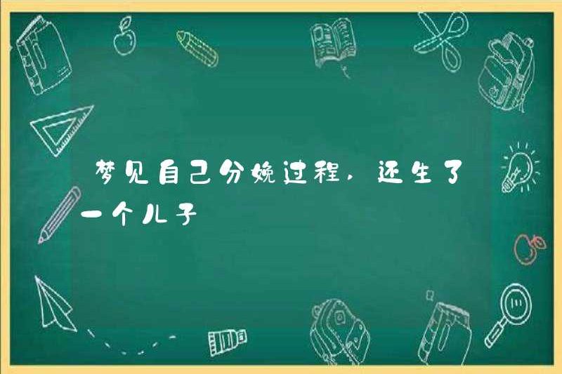 Mơ ước được sinh con, tôi cũng đã sinh con trai