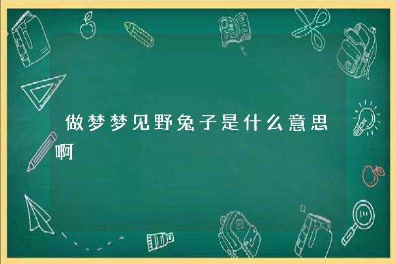 Giấc mơ về một con thỏ rừng có nghĩa là gì?