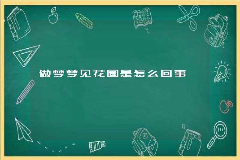 Chuyện gì đang xảy ra trong một giấc mơ về một vòng hoa