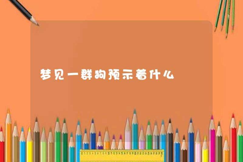 Giấc mơ của một nhóm chó chỉ ra điều gì