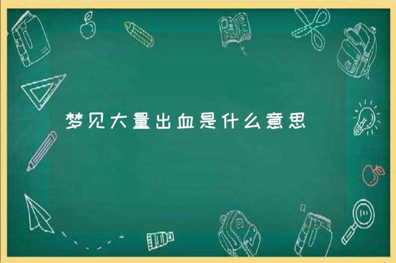 Giấc mơ chảy máu nặng có nghĩa là gì?