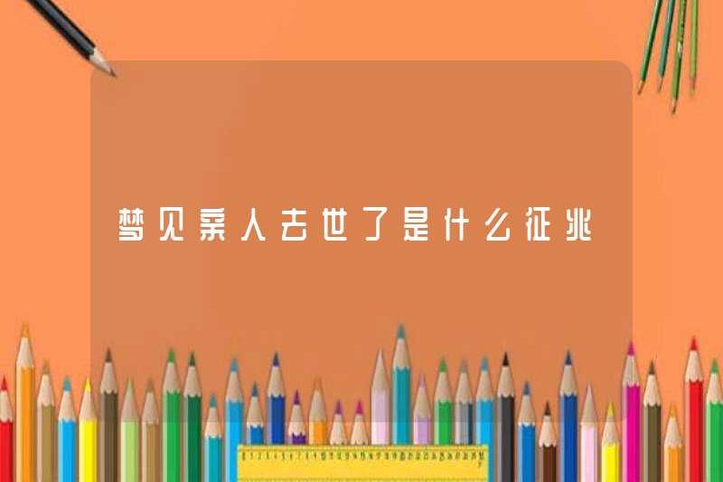 Những dấu hiệu mơ ước của một người thân qua đời