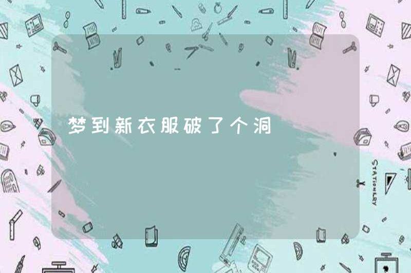 Mơ về một chiếc váy mới với một cái lỗ
